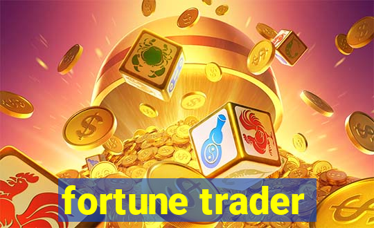 fortune trader